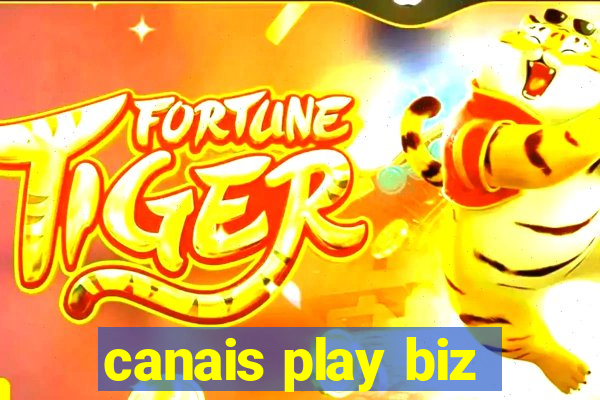 canais play biz